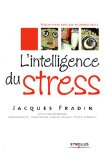 L'intelligence du stress